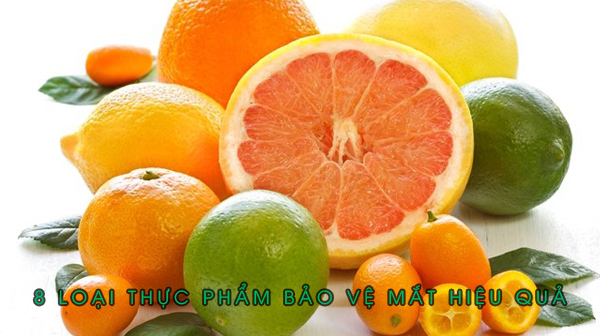 8 loại thực phẩm bảo vệ mắt hiệu quả